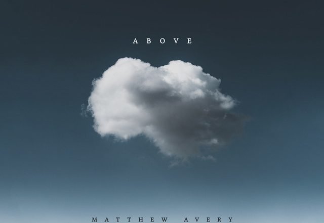 Matthew Avery - Above, Neoclassical music genre, Nagamag Magazine