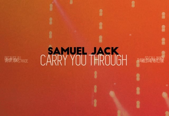 Samuel Jack - Carry You Through, Rock music genre, Nagamag Magazine