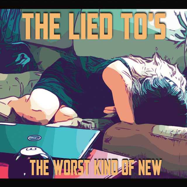 The Lied To’s – Two Days
