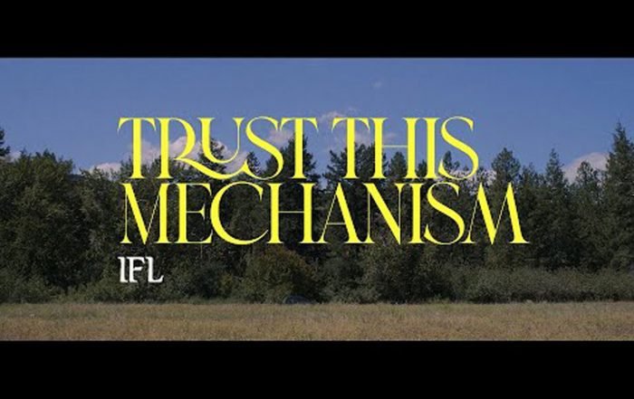 Trust This Mechanism - IFL, Pop music genre, Nagamag Magazine