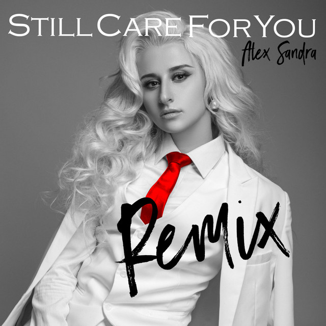 Alex Sandra - Still Care For You - Remix, Pop music genre, Nagamag Magazine