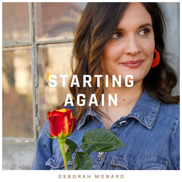 Deborah Monard – Starting Again