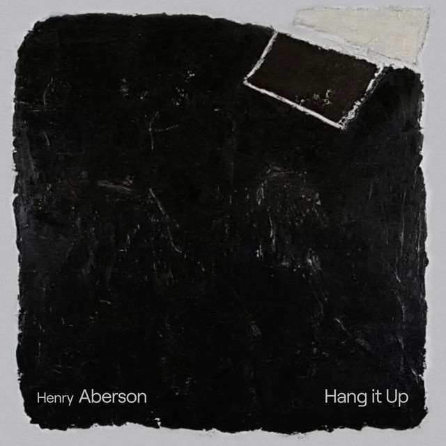 HENRY ABERSON – Hang It Up (feat. Nariah Taylor & Korey Keys)