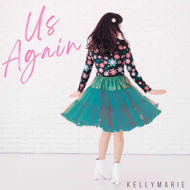 KellyMarie – Us Again