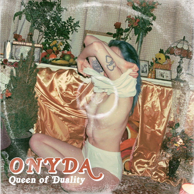 Onyda – Queen of Duality