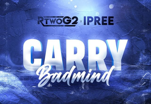 RtwoG2 x iPree - Carry Badmind, Pop music genre, Nagamag Magazine