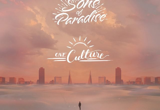Sons of Paradise x One Culture - Motions, World Music music genre, Nagamag Magazine
