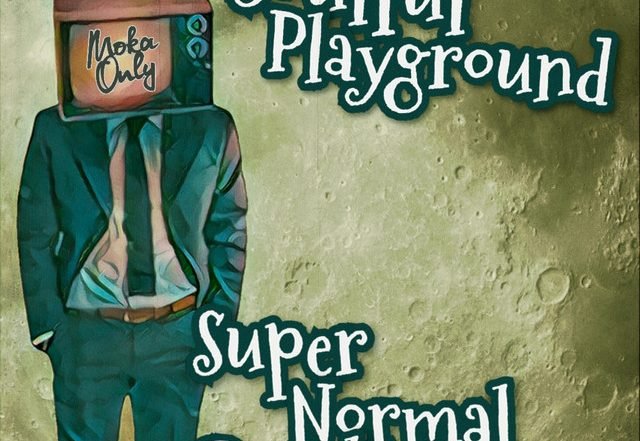 Soulful Playground x Moka Only - Super Normal Regular, Hip-Hop music genre, Nagamag Magazine