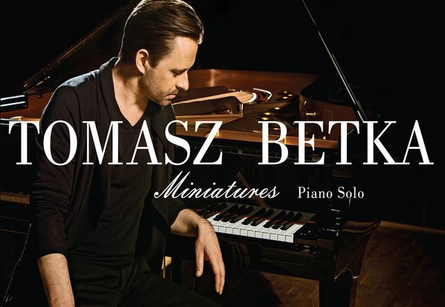 Tomasz Betka - Go On Dreamer, Neoclassical music genre, Nagamag Magazine