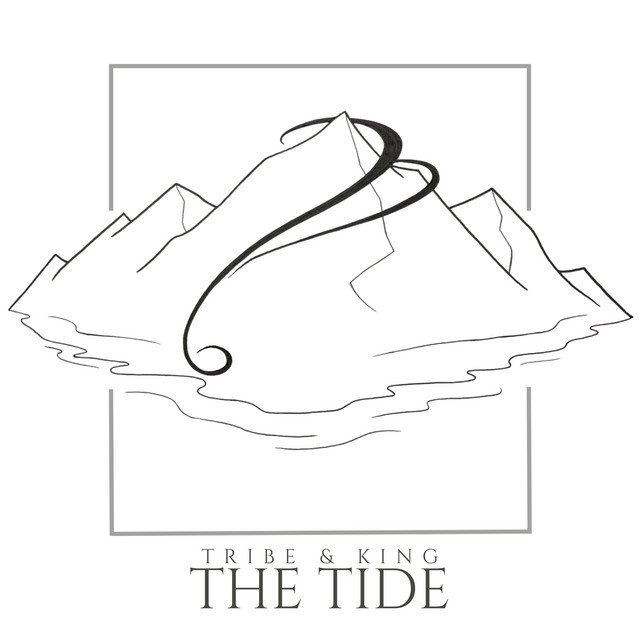 Tribe & King – The Tide