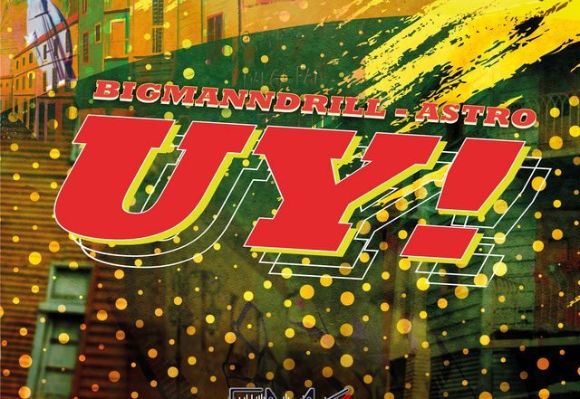 Bigmanndrill - Uy, Pop music genre, Nagamag Magazine