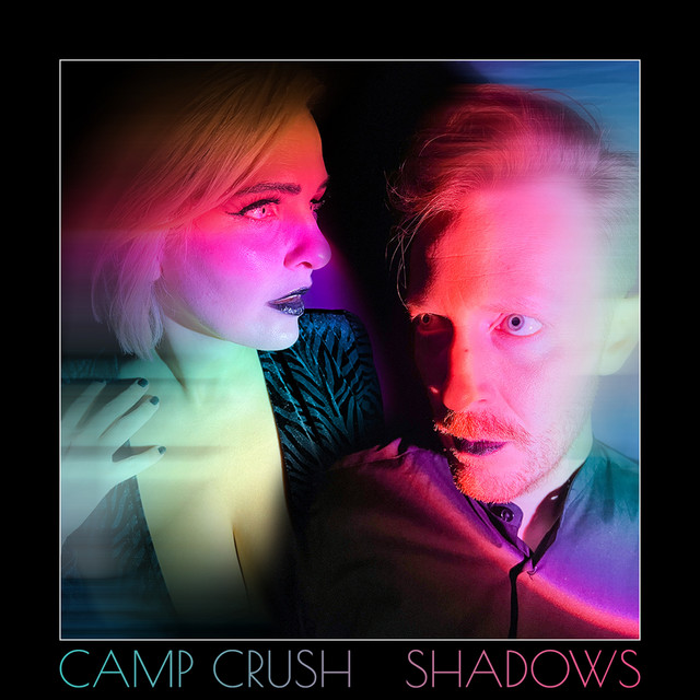 Camp Crush – Shadows