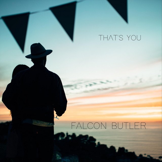 Falcon Butler – That’s You