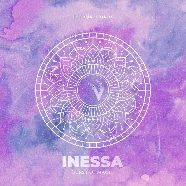 INESSA – Burst Of Magic