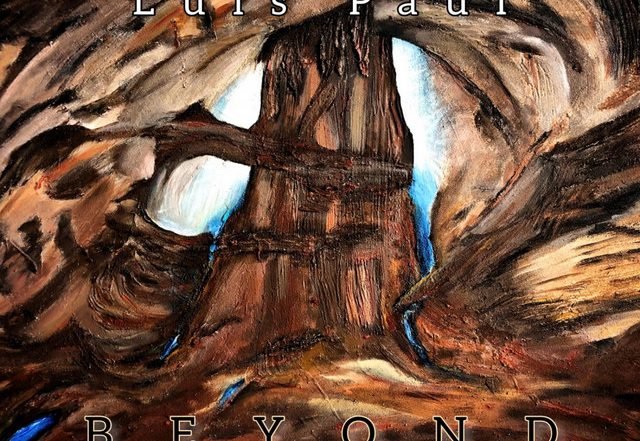 Luis Paul - Beyond, Neoclassical music genre, Nagamag Magazine