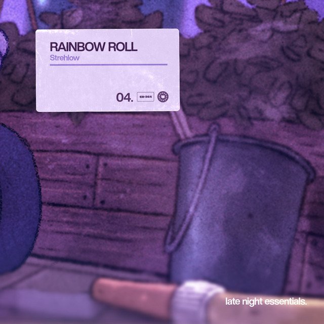 Strehlow – Rainbow Roll