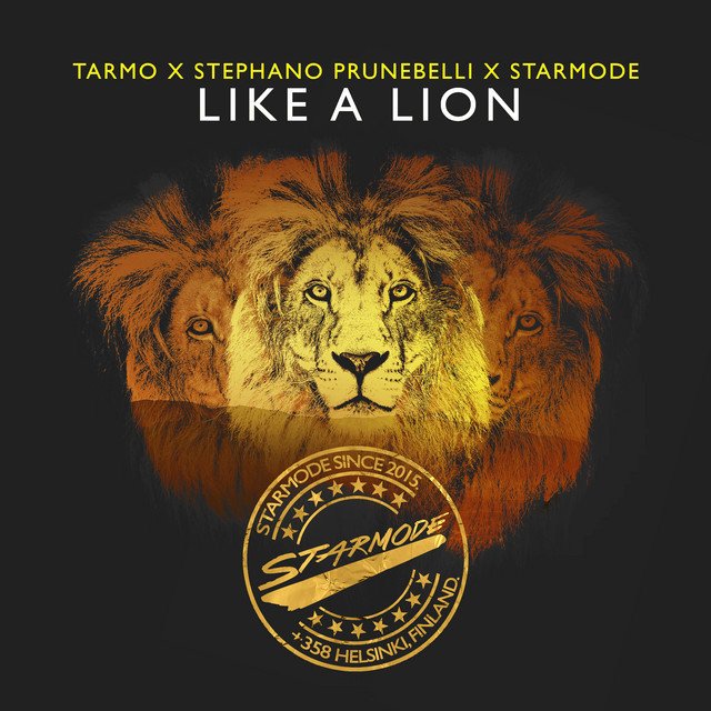 Tarmo, Stephano Prunebelli, Starmode – Like a Lion