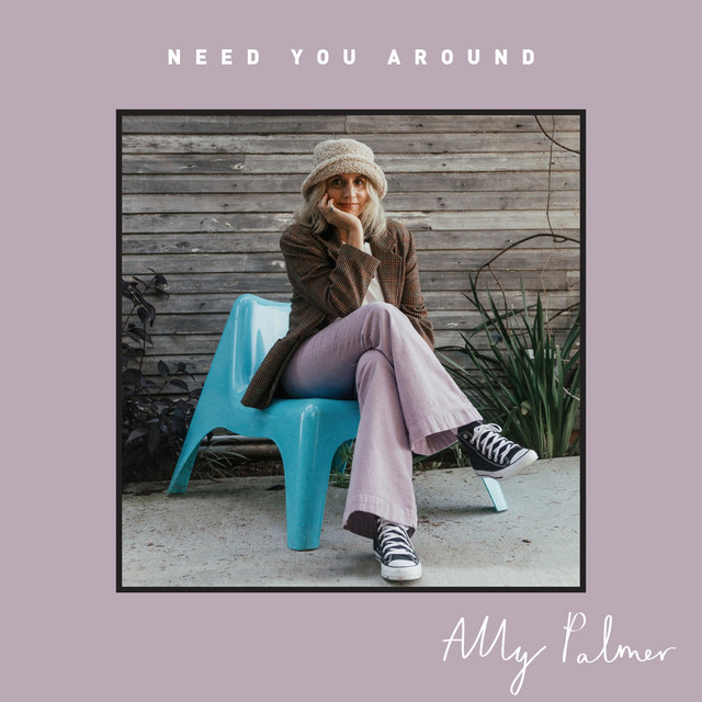 Ally Palmer - Need You Around, Jazz music genre, Nagamag Magazine