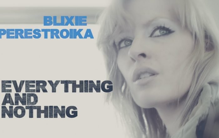 Blixie Perestroika - Everything and Nothing, Pop music genre, Nagamag Magazine