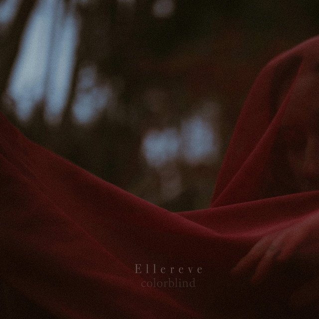 Ellereve – Colorblind
