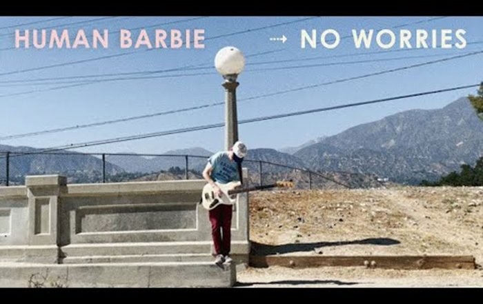 Human Barbie - no worries, Pop music genre, Nagamag Magazine
