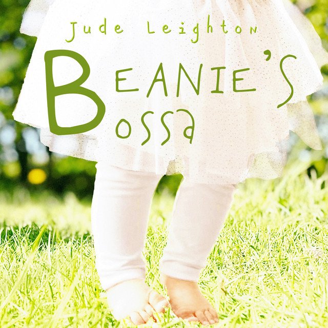 Jude Leighton – Beanie’s Bossa