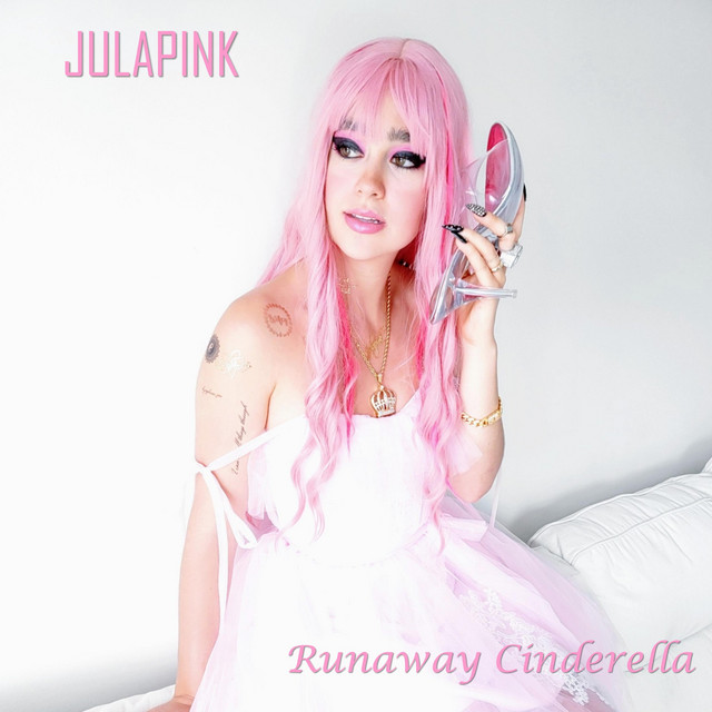 JULAPINK – Runaway Cinderella