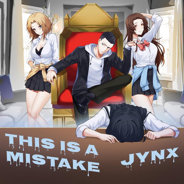 Jynx – This is a Mistake