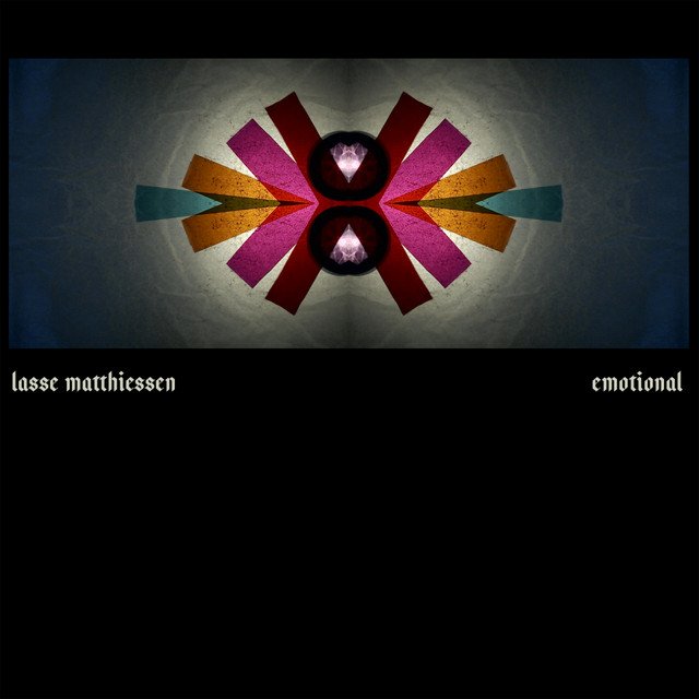 Lasse Matthiessen – Emotional