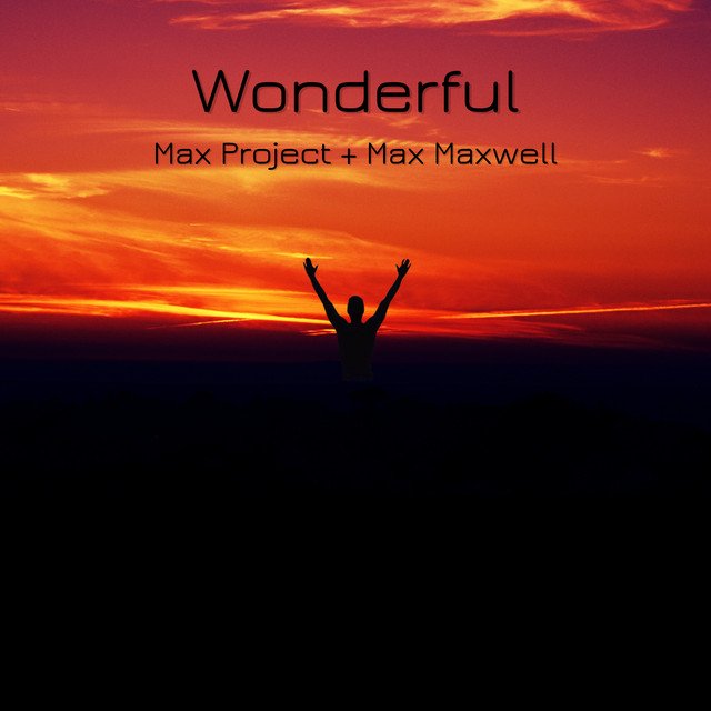 Max Maxwell - Wonderful, Electronica music genre, Nagamag Magazine