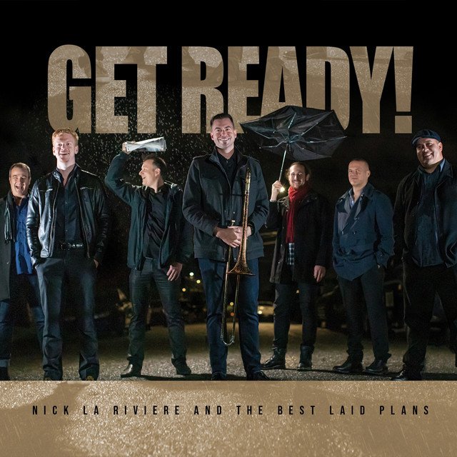 Nick La Riviere and The Best Laid Plans – Where We Go