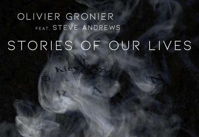 Olivier Gronier - Stories of Our Lives, Rock music genre, Nagamag Magazine