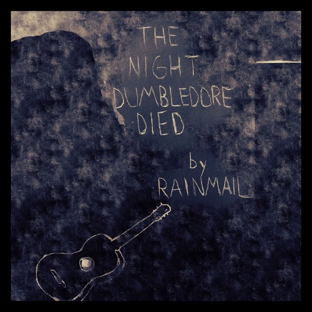 Rainmail – The Night Dumbledore Died