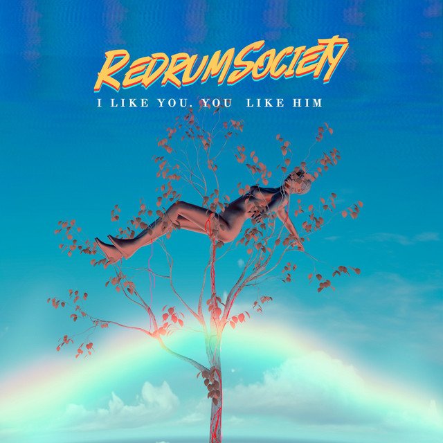 RedrumSociety - I Like You, You Like Him, Rock music genre, Nagamag Magazine