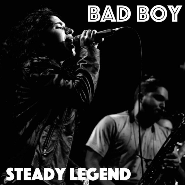 Steady Legend - Bad Boy (Radio Edit), Pop music genre, Nagamag Magazine