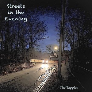 The Tapples - Streets in the Evening, Rock music genre, Nagamag Magazine