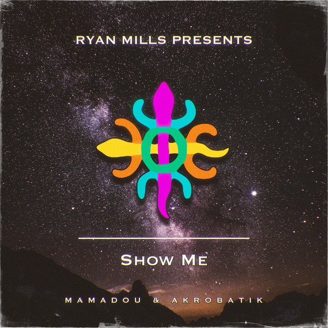 Ryan Mills Presents - Show Me (feat. Mamadou & Akrobatik), World Music music genre, Nagamag Magazine