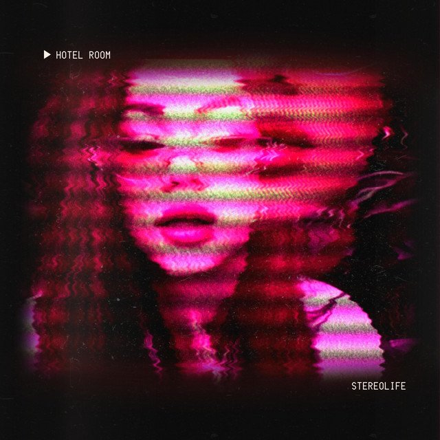 STEREOLIFE – Hotel Room