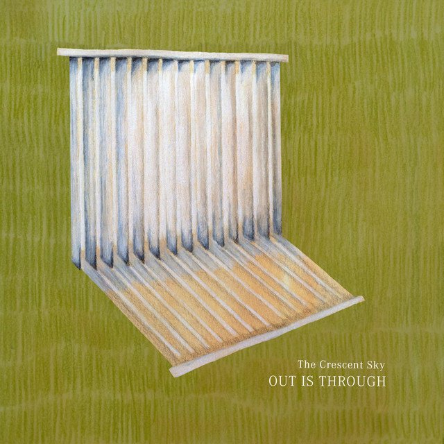 The Crescent Sky – Out Is Through