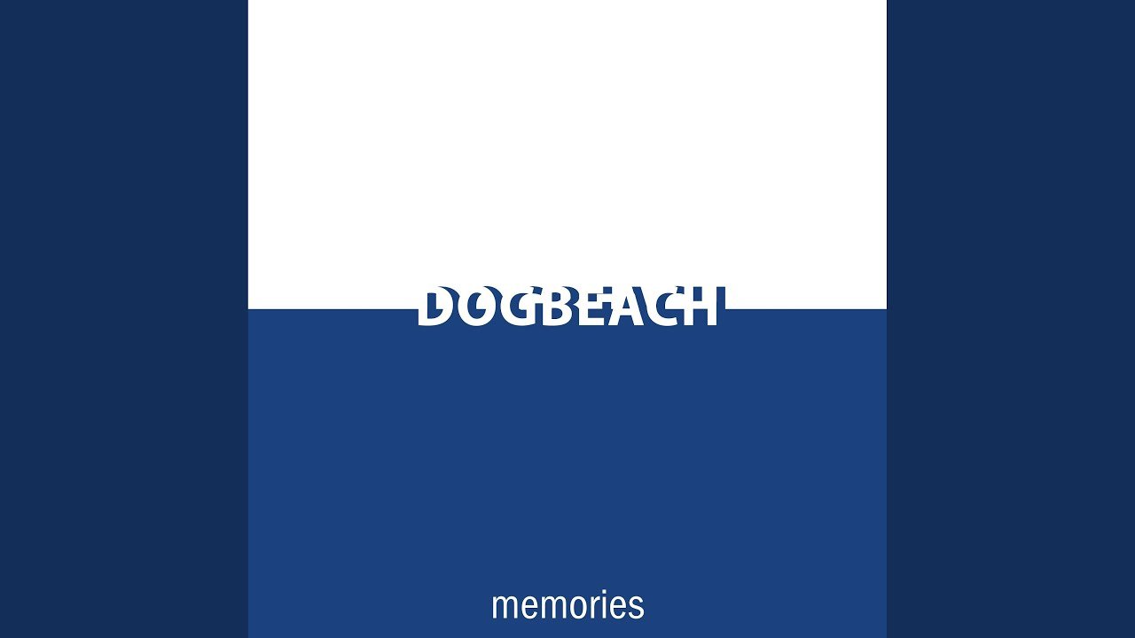 dogbeach - memories, Rock music genre, Nagamag Magazine