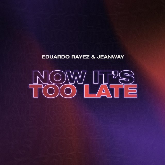 Eduardo Rayez - Now It's Too Late, House music genre, Nagamag Magazine