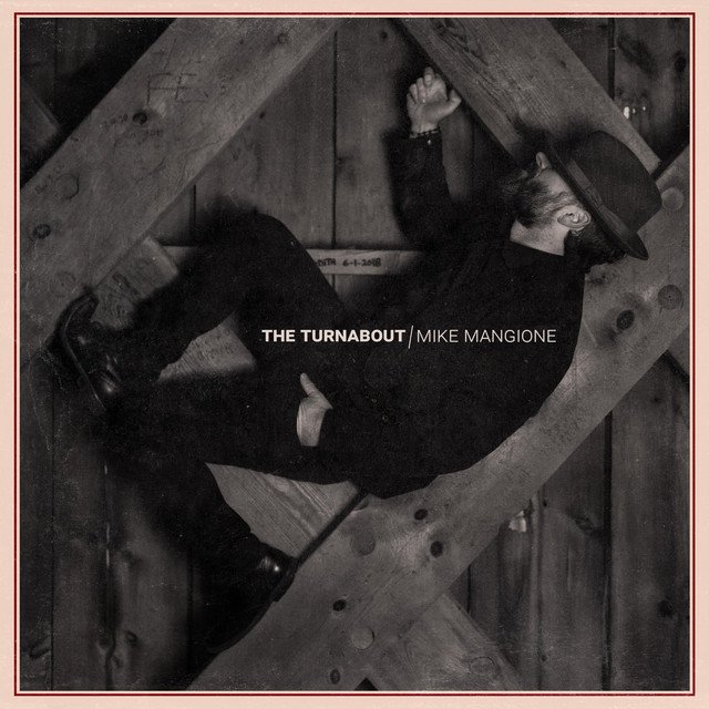 Mike Mangione – The Turnabout