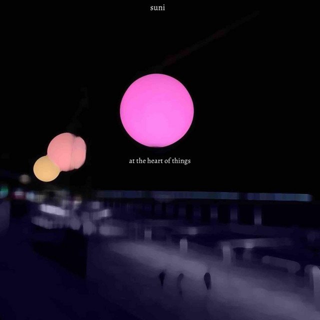 Suni – At the heart of things