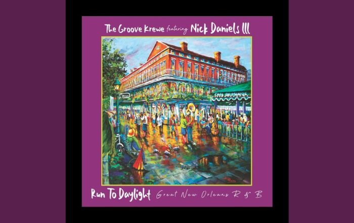 The Groove Krewe featuring Nick Daniels III - In the Groove Zone, Jazz music genre, Nagamag Magazine