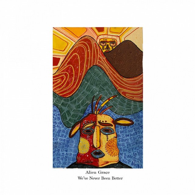 alien-grace-weve-never-been-better-nagamag-music-magazine Alien Grace – We’ve Never Been Better