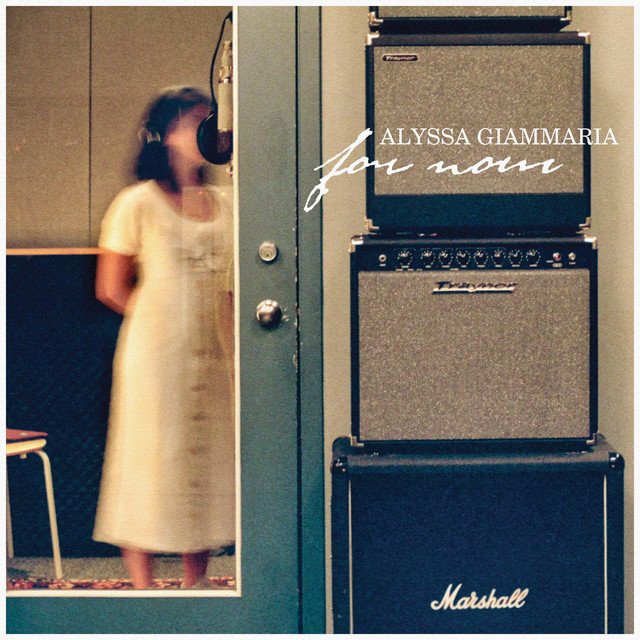 alyssa-giammaria-for-now-nagamag-music-magazine Alyssa Giammaria – For Now