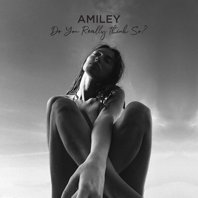amiley-do-you-really-think-so-nagamag-music-magazine AMILEY – Do You Really Think So?