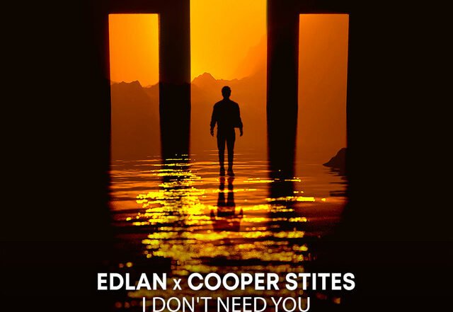 Edlan - I Don't Need You, Electronica music genre, Nagamag Magazine