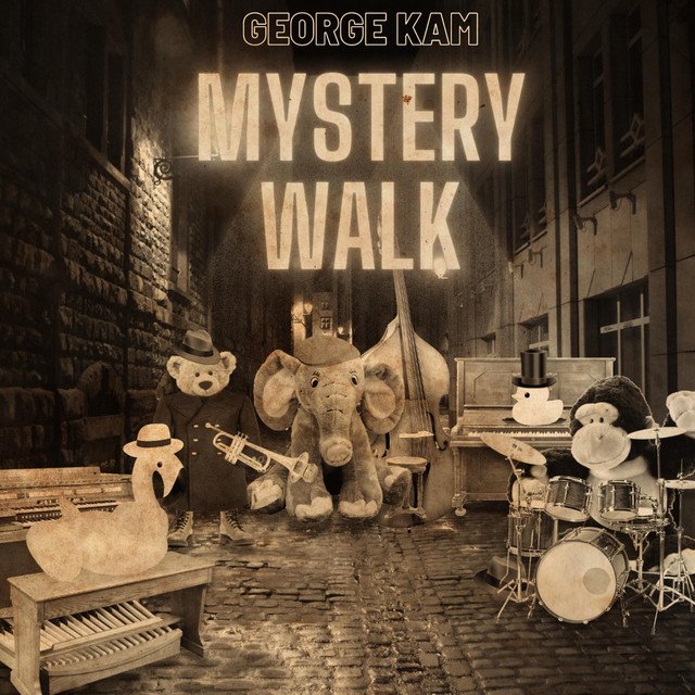 george-kam-mystery-walk-nagamag-music-magazine George Kam – Mystery Walk