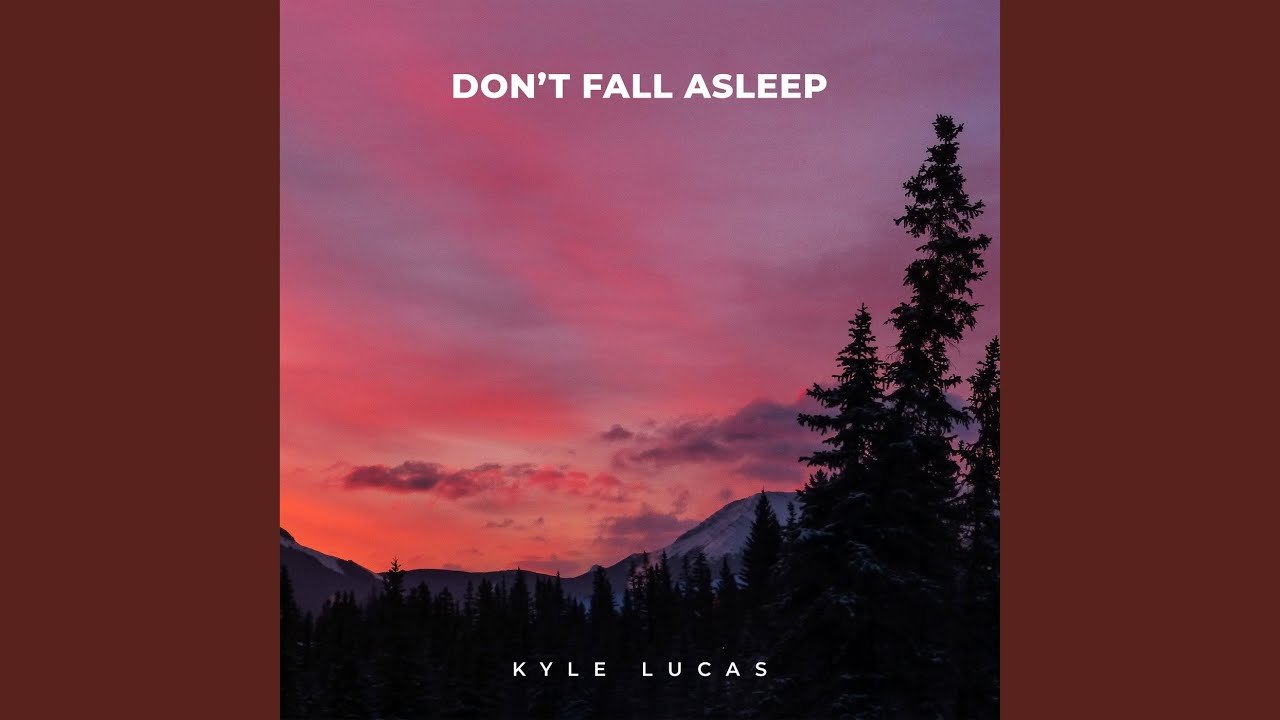 kyle-lucas-dont-fall-asleep-nagamag-music-magazine Kyle Lucas – Don’t Fall Asleep